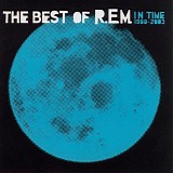 REM - The Best Of R.E.M. - In Time 1988-2003