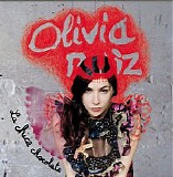 Olivia Ruiz - La Chica Chocolate