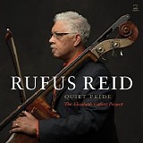 Rufus Reid - Quiet Pride - The Elizabeth Catlett Project