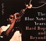 Various artists - The Blue Note Years, Vol. 4: Hard Bop & Beyond
