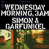 Simon & Garfunkel - Wednesday Morning, 3 A.M.