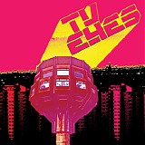 TV Eyes - TV Eyes