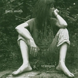 Patti Smith - Trampin'