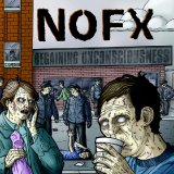 NOFX - Regaining Unconsciousness