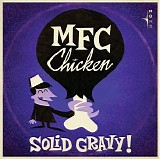 MFC Chicken - Solid Gravy