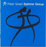 Peter Green Splinter Group - Peter Green Splinter Group