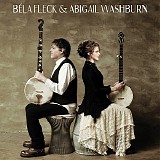 BÃ©la Fleck And Abigail Washburn - Bela Fleck & Abigail Washburn