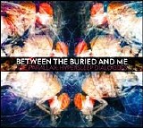 Between the Buried and Me - The Parallax: Hypersleep Dialogues