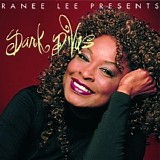 Ranee Lee - Presents Dark Divas