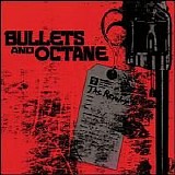 Bullets & Octane - The Revelry