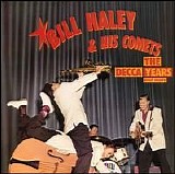 Bill Haley & His Comets - The Decca Years And More - Disc 4