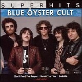 Blue Ã–yster Cult - Super Hits