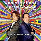 Jamiroquai (Jay Kay) & Jools Holland - I'm In The Mood for Love (Sin