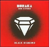 Buraka Som Sistema - Rough Diamond Remix EP