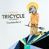 The Hot Toddies - Friends of Tricycle Records Compilation: Vol. III