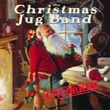 The Christmas Jug Band - Uncorked