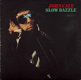 John Cale - Slow Dazzle