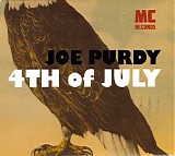 Joe Purdy - 4Th of July