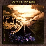 Jackson Browne - Running On Empty