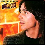 Jackson Browne - Hold Out