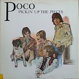 Poco - Pickin' Up The Pieces