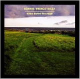 Bonnie "Prince" Billy - Ease Down The Road