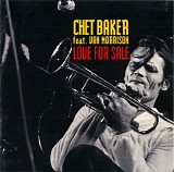 Chet Baker & Van Morrison - Love For Sale