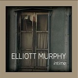 Elliott Murphy - Intime