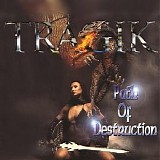 Tragik - Path Of Destruction