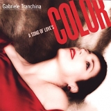 Gabriele Tranchina - Song of Love's Color