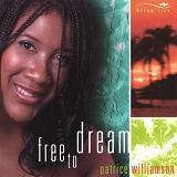 Patrice Williamson - Free to Dream