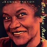 Jeanne Trevor - Love You Madly