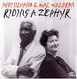 Judi Silvano & Mal Waldron - Riding A Zephyr