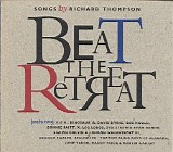 Various artists - Beat The Retreat - Songs By Richard Thompson