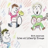 Matt Andersen - Live at Liberty House