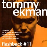 Tommy Ekman - Flashback #11