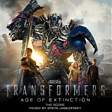 Steve Jablonsky - Transformers 4 : L'Age de l'Extinction Score