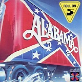 Alabama - Roll On (Japan for US Pressing)
