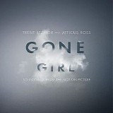 Trent Reznor and Atticus Ross - Gone Girl (Soundtrack From The Motion Picture)