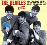 The Beatles - The Complete Hollywood Bowl Concerts 1964-1965