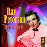Ray Peterson - The Very Best Of Ray Peterson