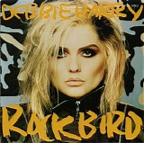 Debbie Harry - Rockbird