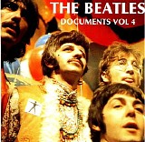 The Beatles - Documents Vol. 4