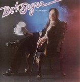 Bob Seger - Beautiful Loser