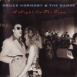 Bruce Hornsby & The Range - A Night On The Town