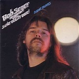 Bob Seger & The Silver Bullet Band - Night Moves