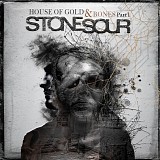 Stone Sour - The House of Gold & Bones, Pt.