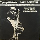 John Coltrane - Bye Bye Blackbird