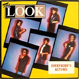 The Look - Everybody's Acting