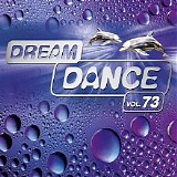 Various artists - Dream Dance Vol. 73